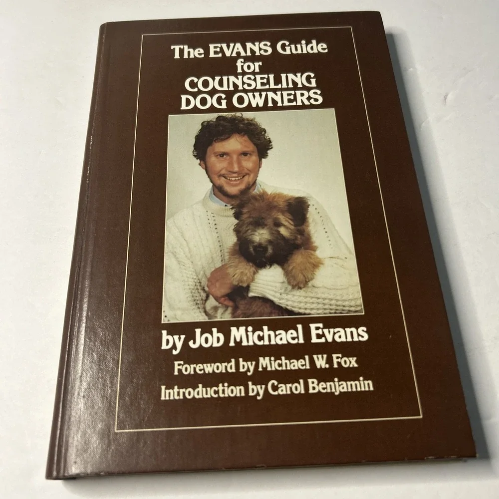 The Evans Guide for Counseling Dog Owners by Evans Hardback Book